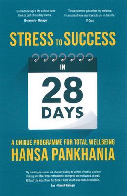 STRESS TO SUCCESS IN 28 Days