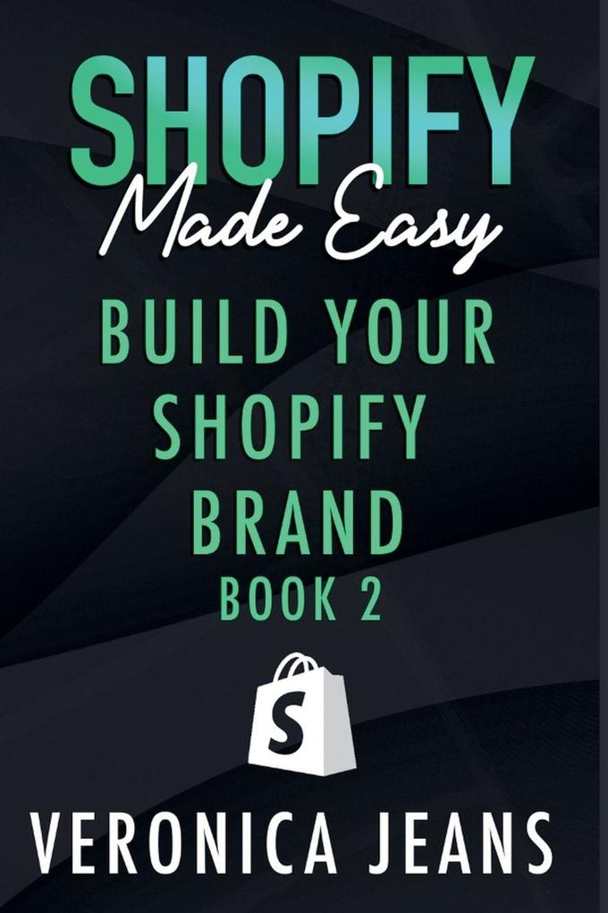 Build Your Shopify Brand