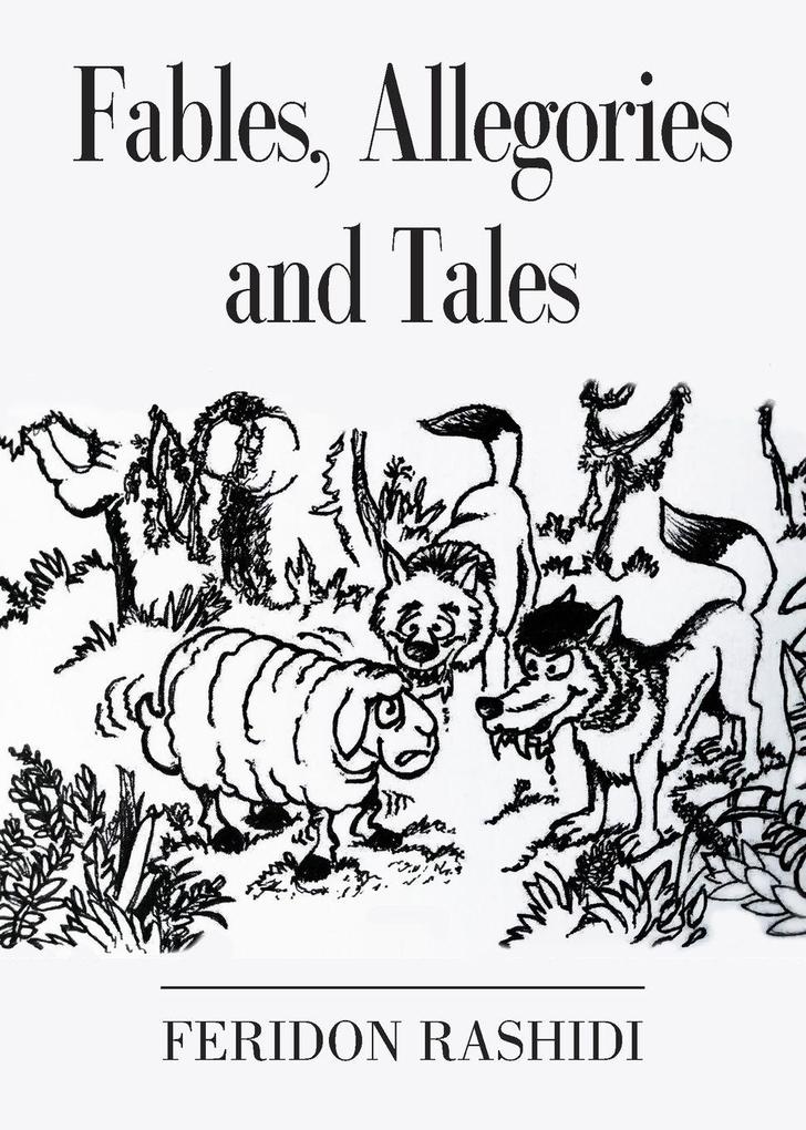 Fables Allegories and Tales