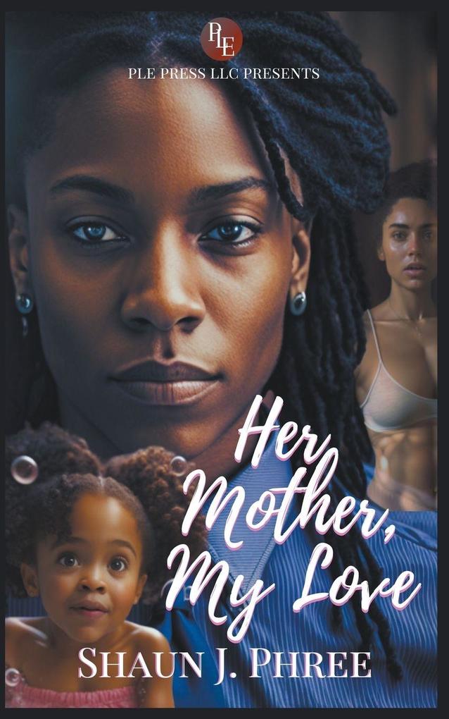 Her Mother My Love