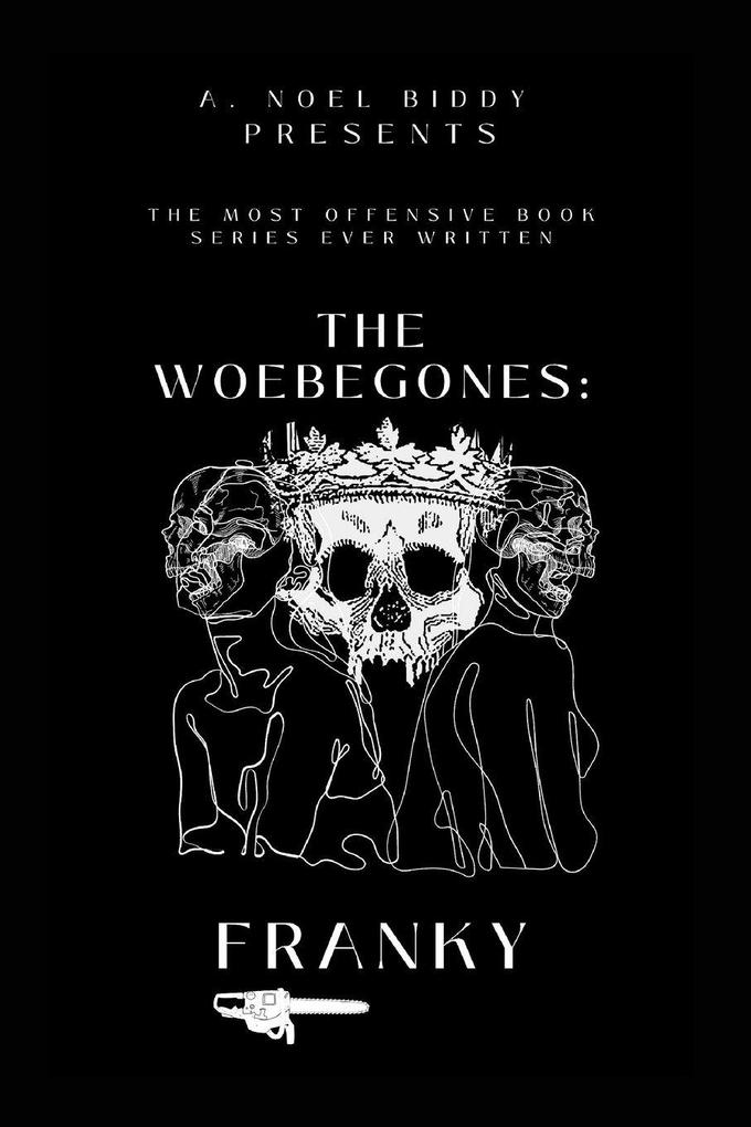 The Woebegones