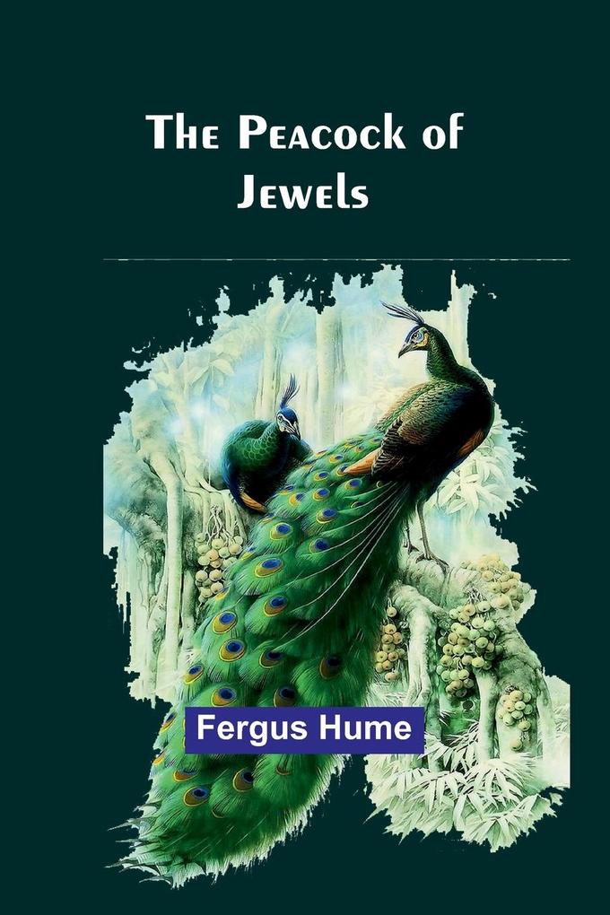 The Peacock of Jewels