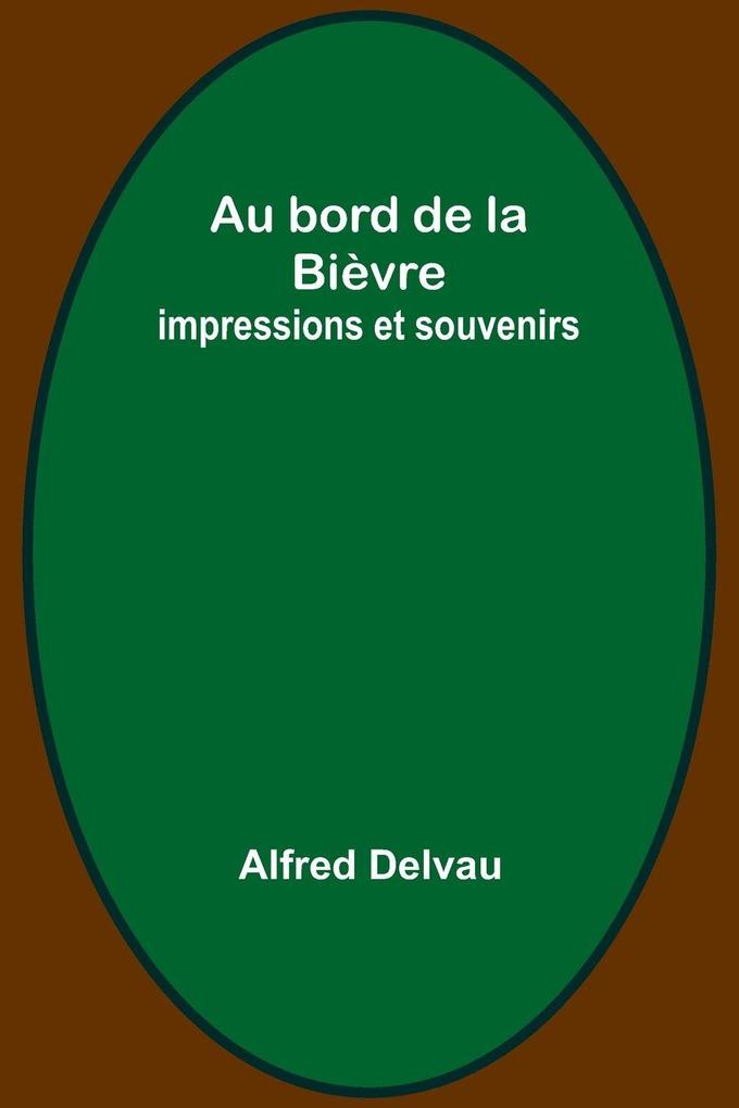 Au bord de la Bièvre