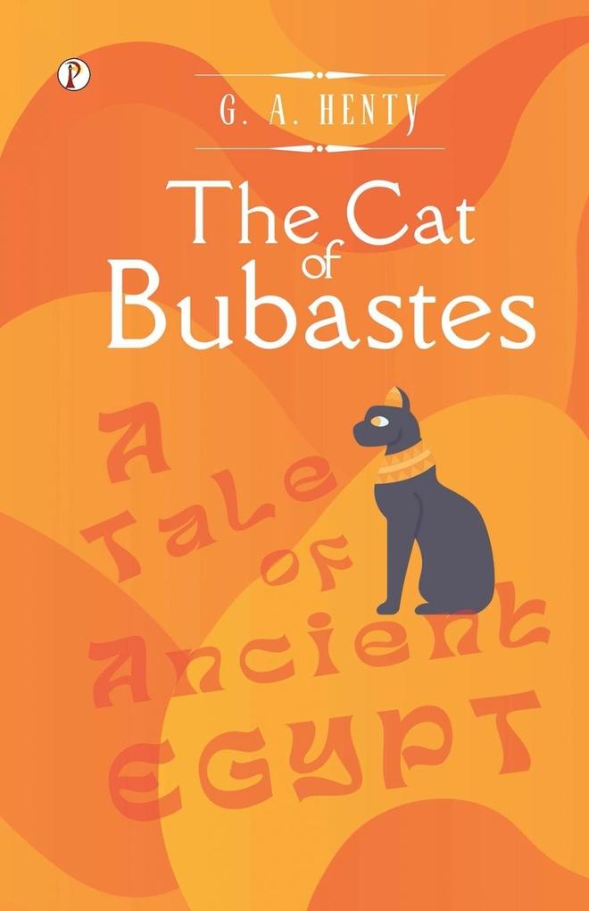 The Cat of Bubastes