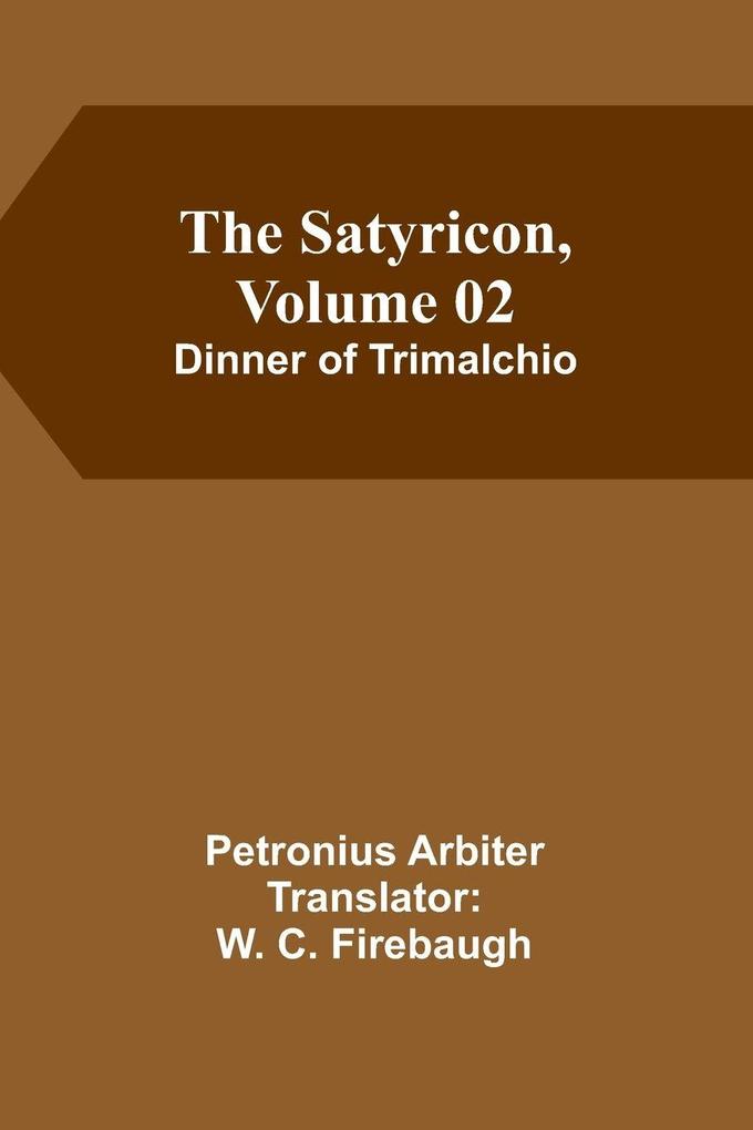 The Satyricon Volume 02
