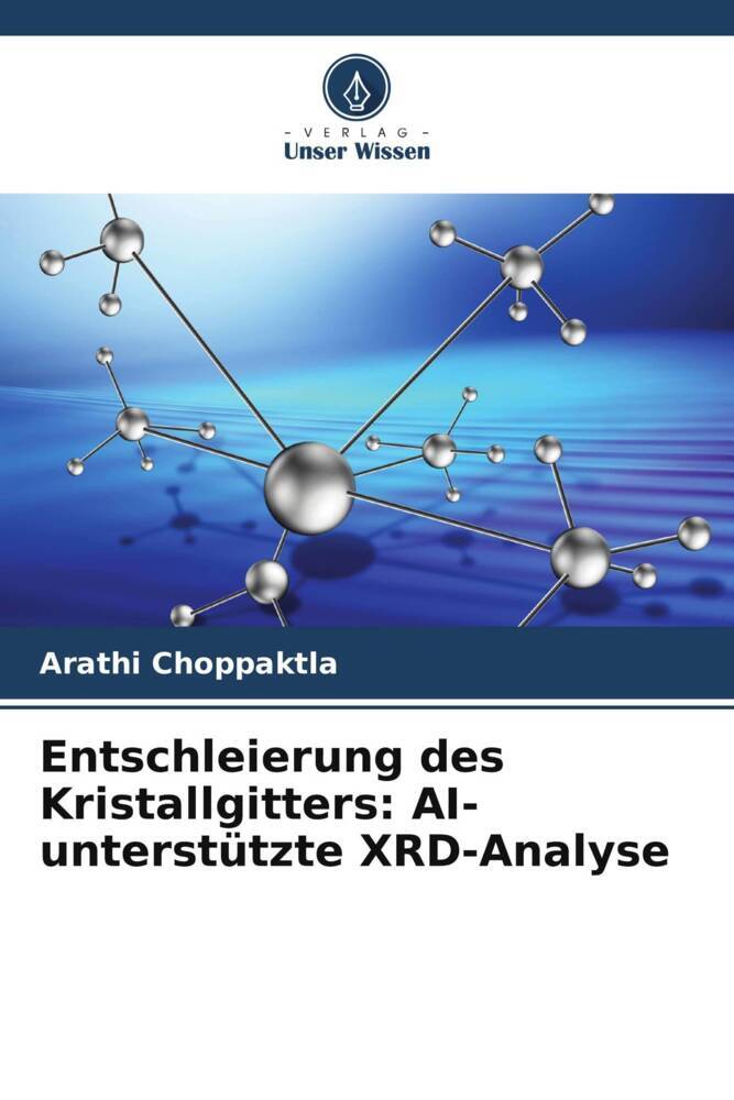 Entschleierung des Kristallgitters: AI-unterstützte XRD-Analyse