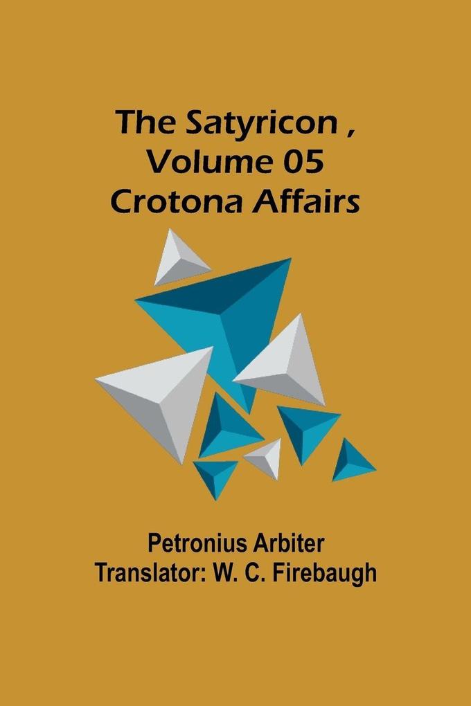 The Satyricon Volume 05