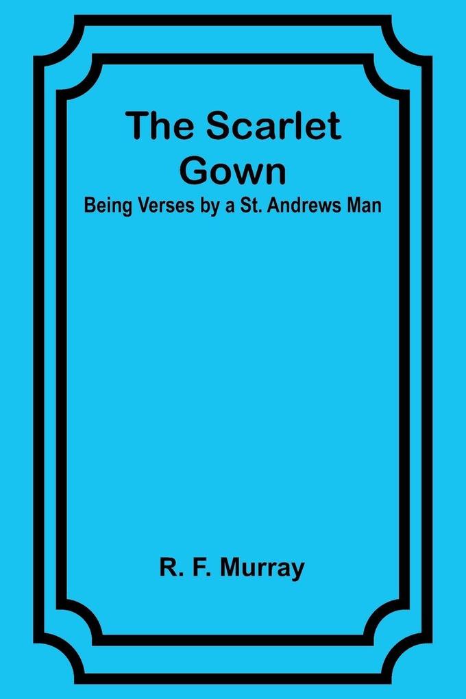 The Scarlet Gown