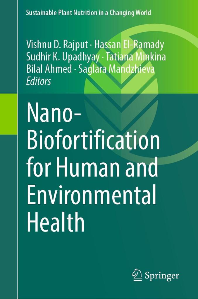 Nano-Biofortification for Human and Environmental Health