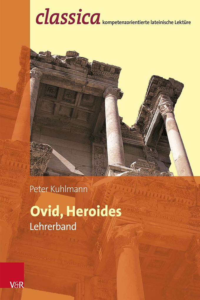 Ovid Heroides - Lehrerband - Peter Kuhlmann