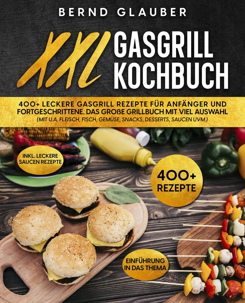 XXL Gasgrill Kochbuch