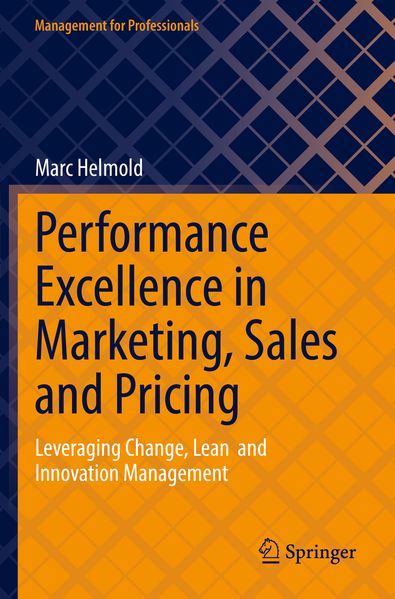 Performance Excellence in Marketing Sales and Pricing