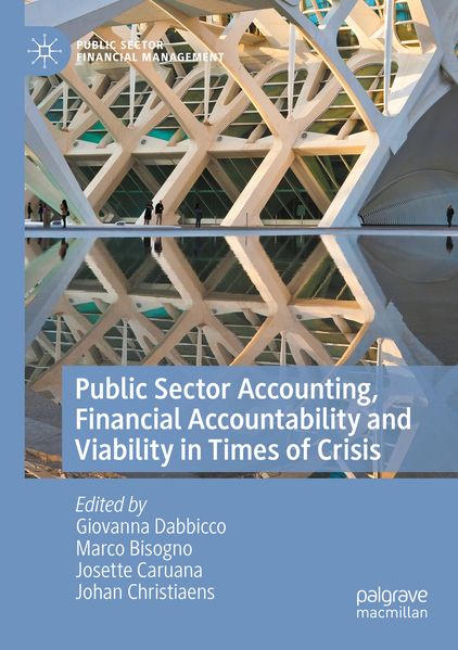 Public Sector Accounting Financial Accountability and Viability in Times of Crisis