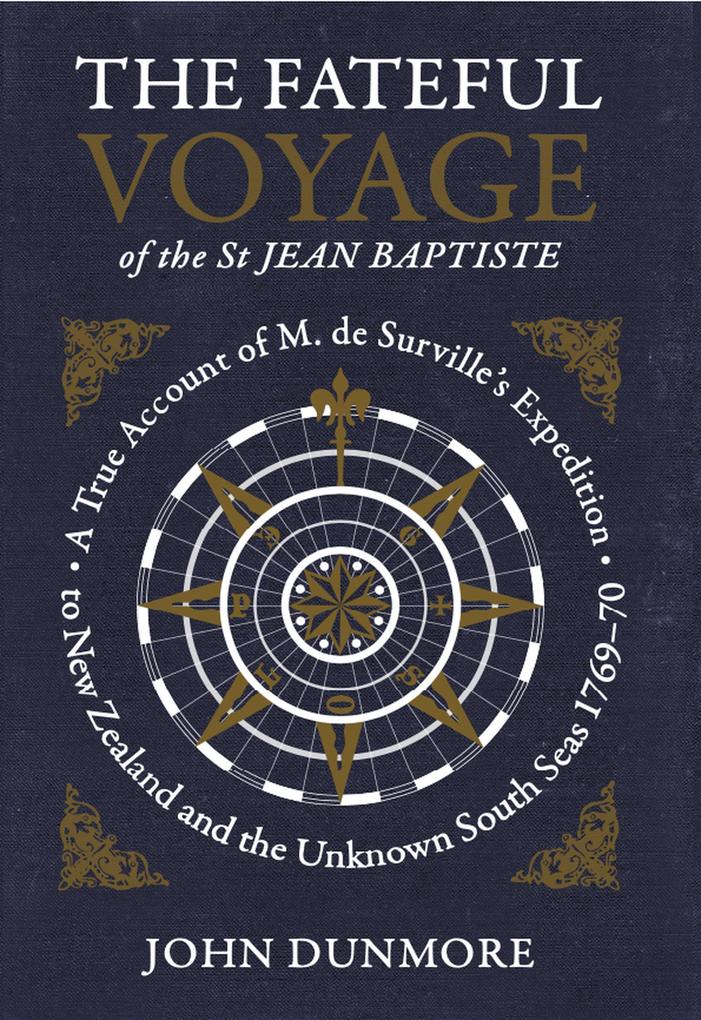 The Fateful Voyage of the St Jean Baptiste