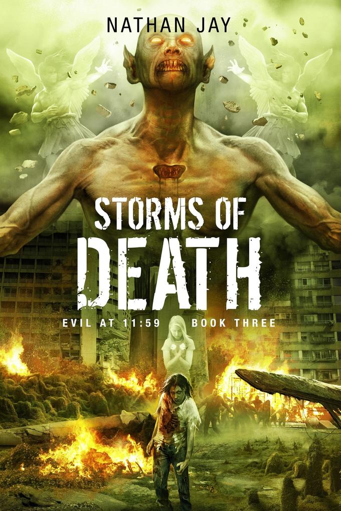 Storms of Death (Evil at 11:59 #3)