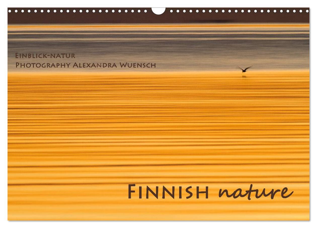 Finnish nature (Wall Calendar 2024 DIN A3 landscape) CALVENDO 12 Month Wall Calendar