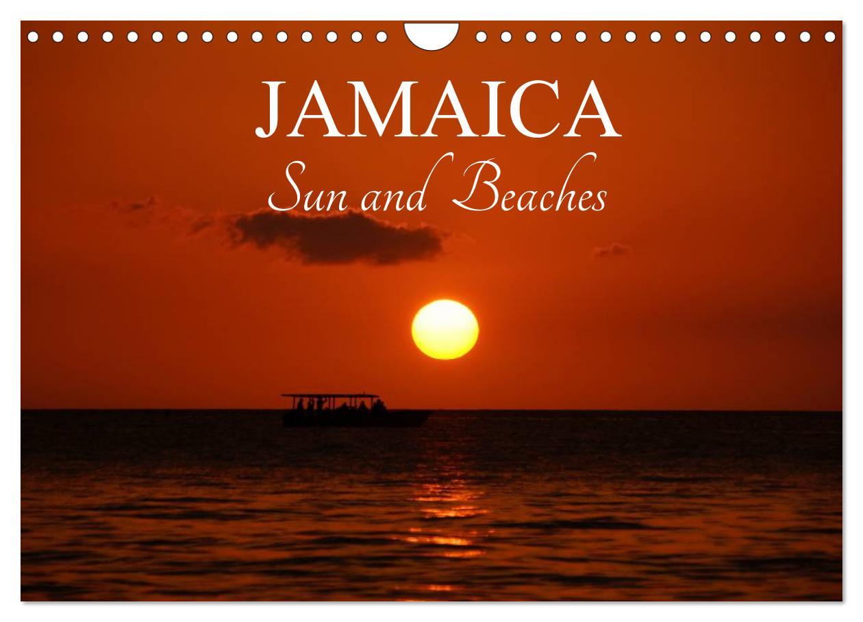 Jamaica Sun and Beaches (Wall Calendar 2024 DIN A4 landscape) CALVENDO 12 Month Wall Calendar