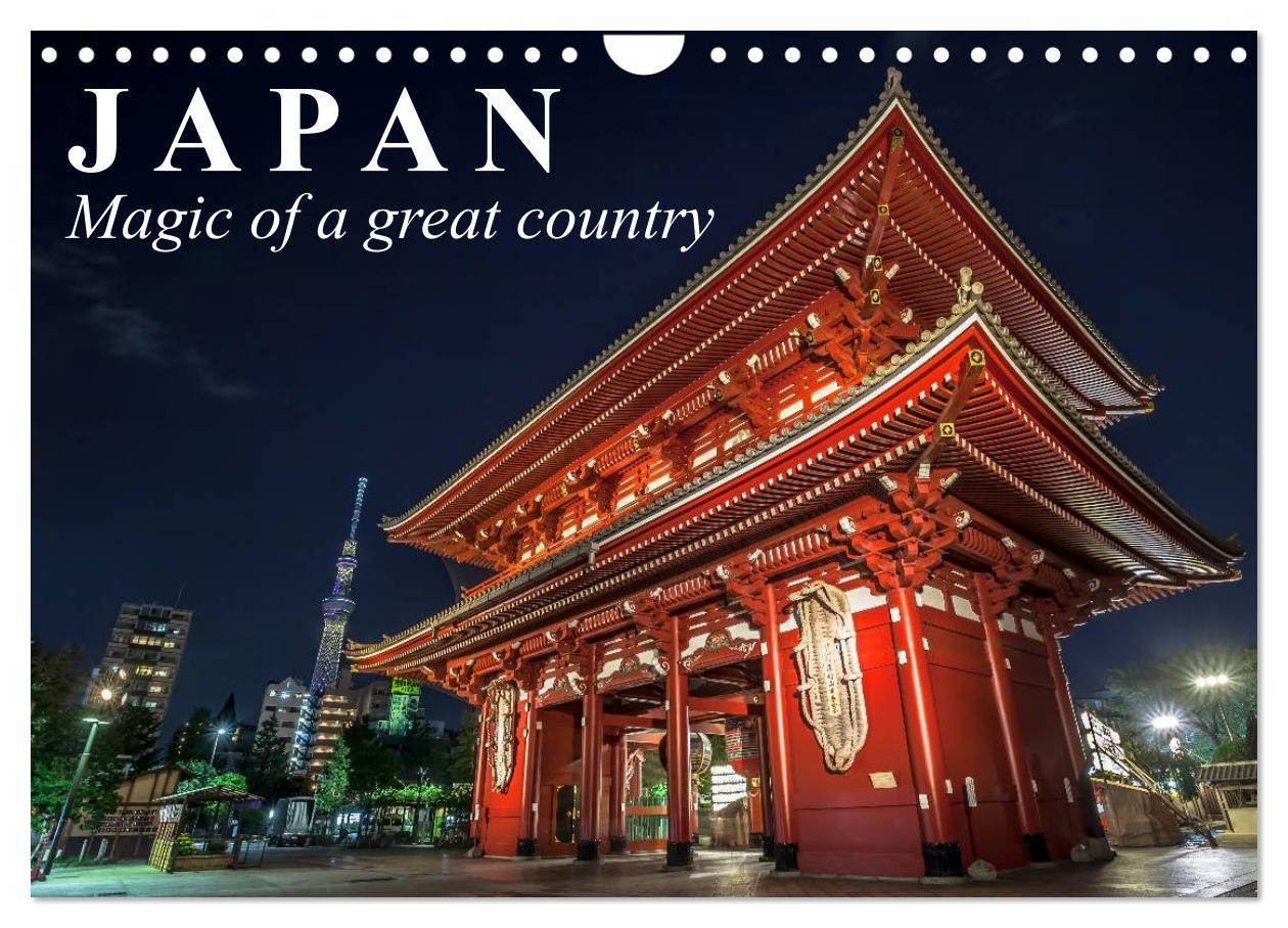 Japan Magic of a great country (Wall Calendar 2024 DIN A4 landscape) CALVENDO 12 Month Wall Calendar