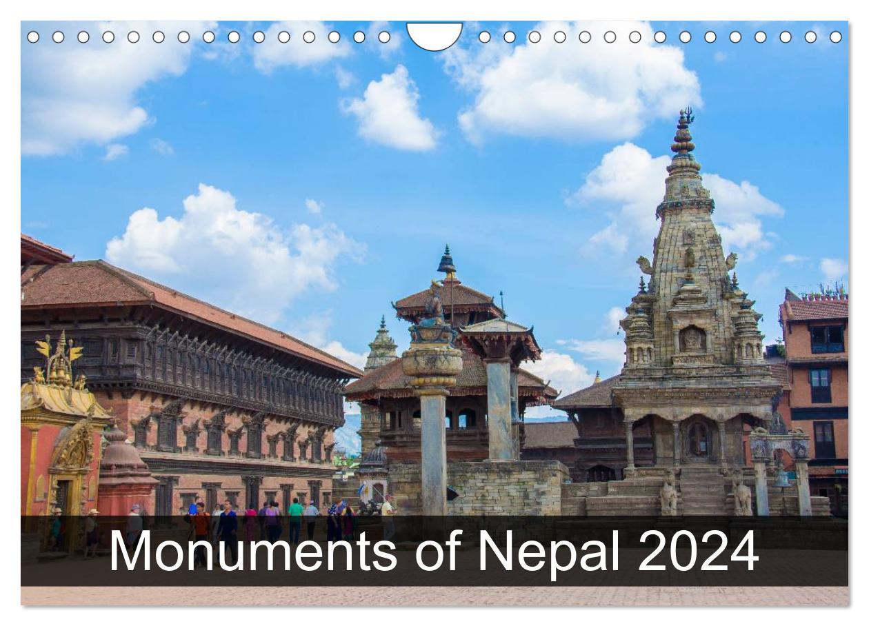 Monuments of Nepal 2024 (Wall Calendar 2024 DIN A4 landscape) CALVENDO 12 Month Wall Calendar