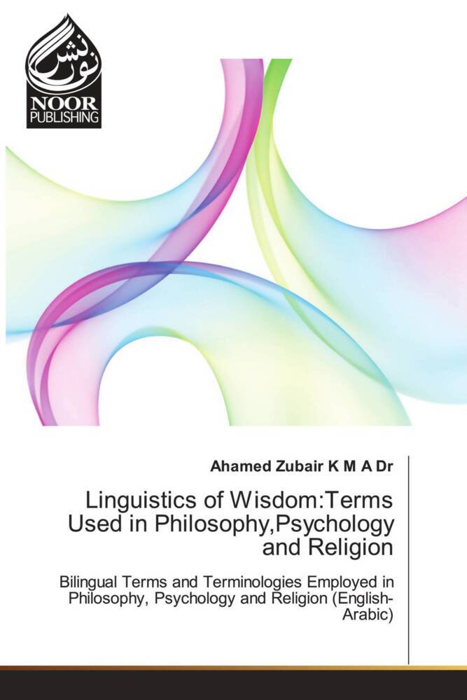 Linguistics of Wisdom:Terms Used in PhilosophyPsychology and Religion