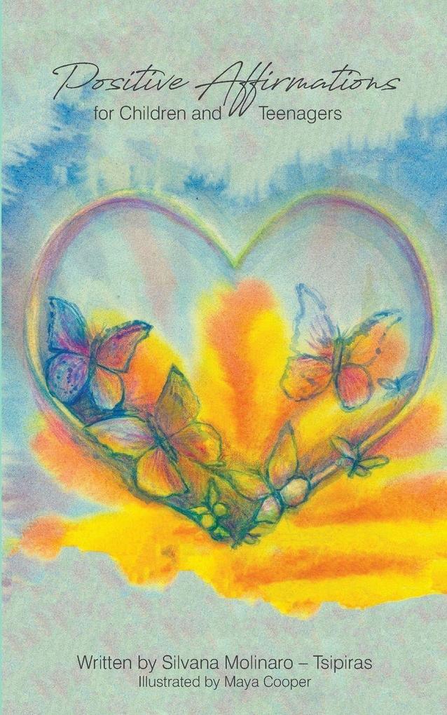 Positive Affirmations for Children and Teenagers