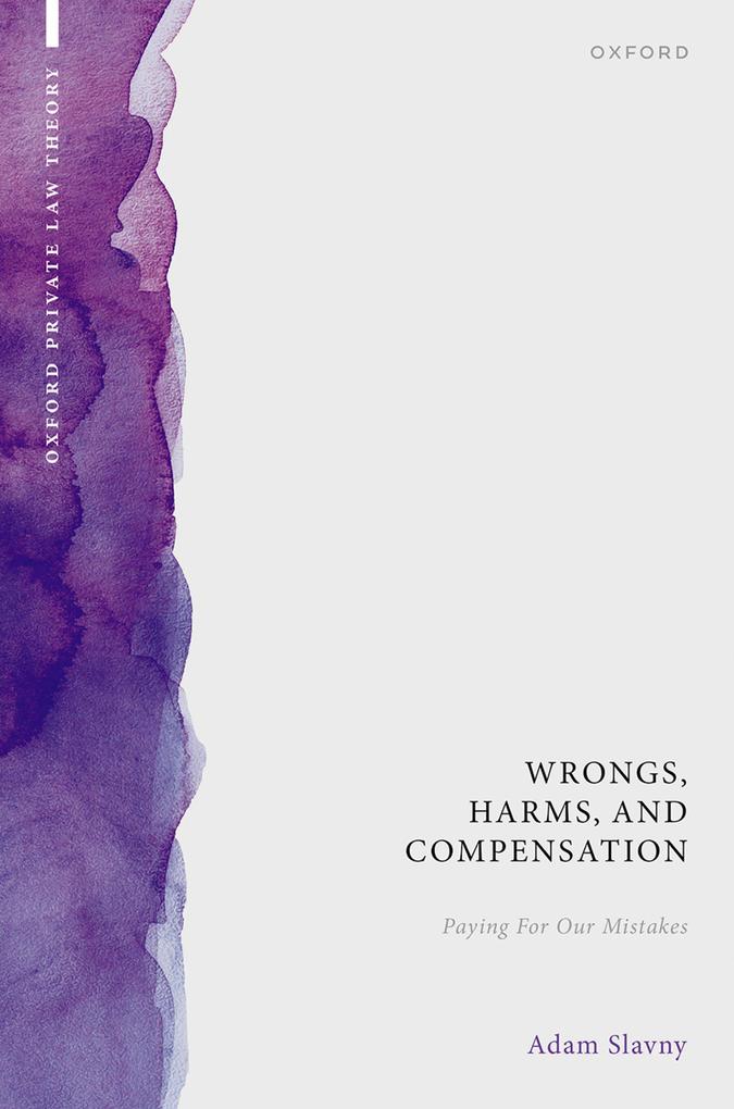 Wrongs Harms and Compensation