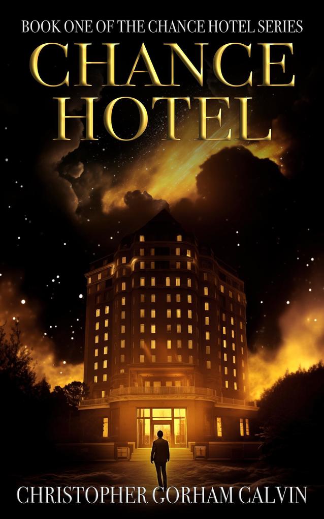 Chance Hotel (The Chance Hotel Series #1)