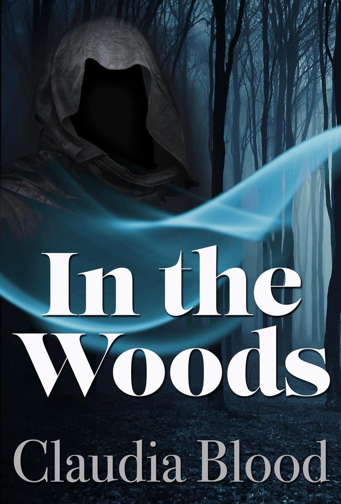 In the Woods (Supernatural Detective Agency #2)