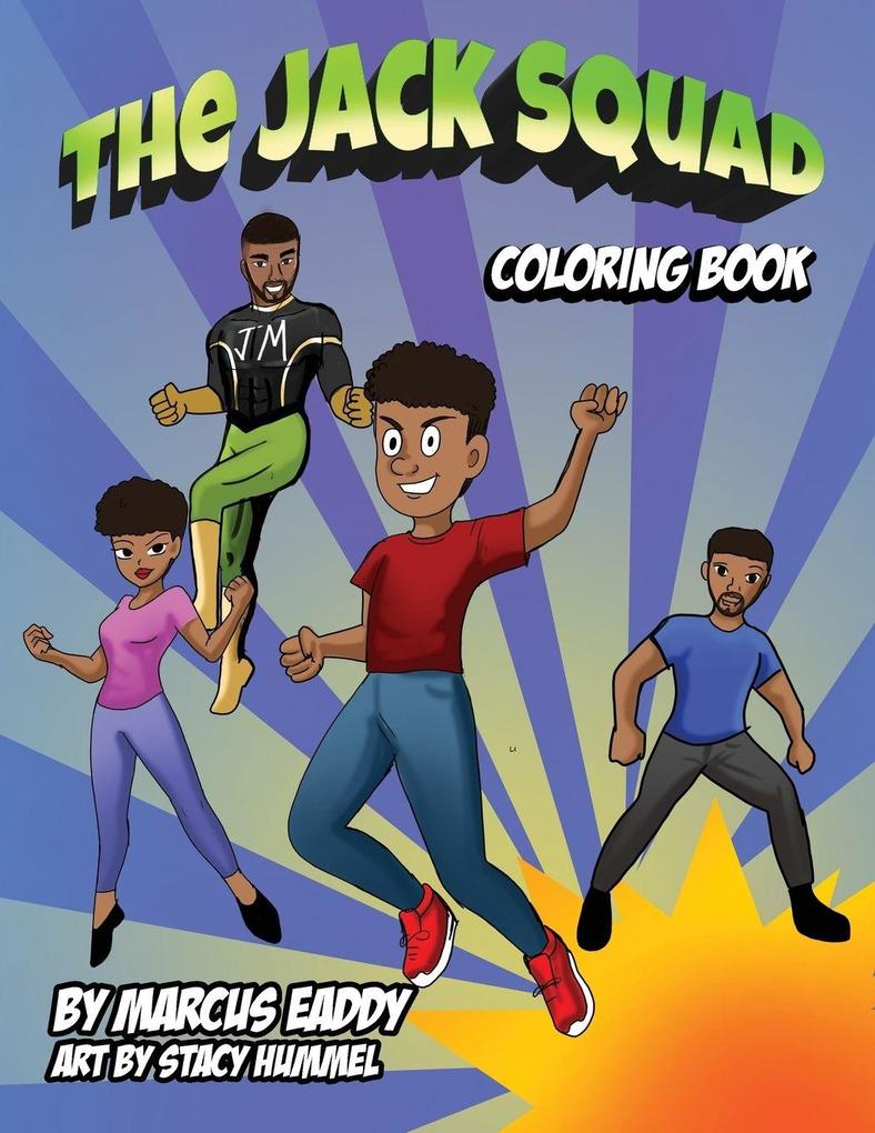 The Jack Squad Coloring Book