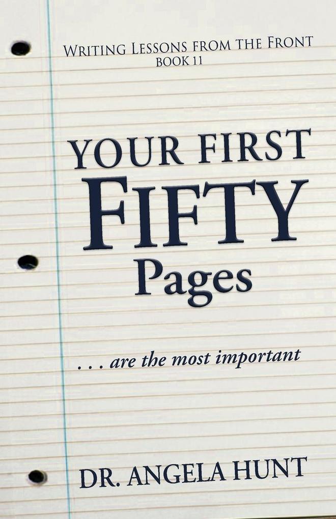 The First Fifty Pages of Your Novel