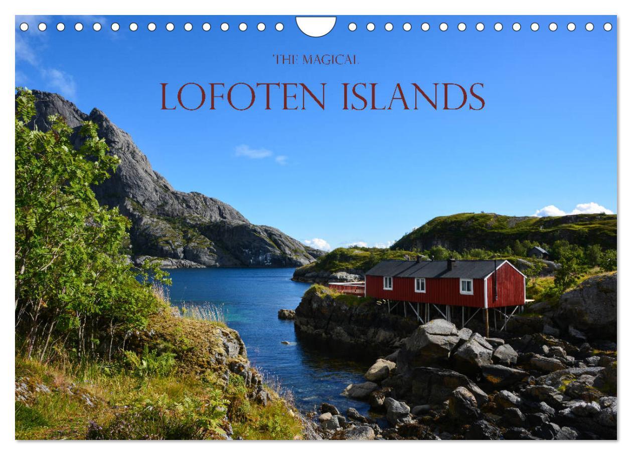 The magical Lofoten Islands (Wall Calendar 2024 DIN A4 landscape) CALVENDO 12 Month Wall Calendar