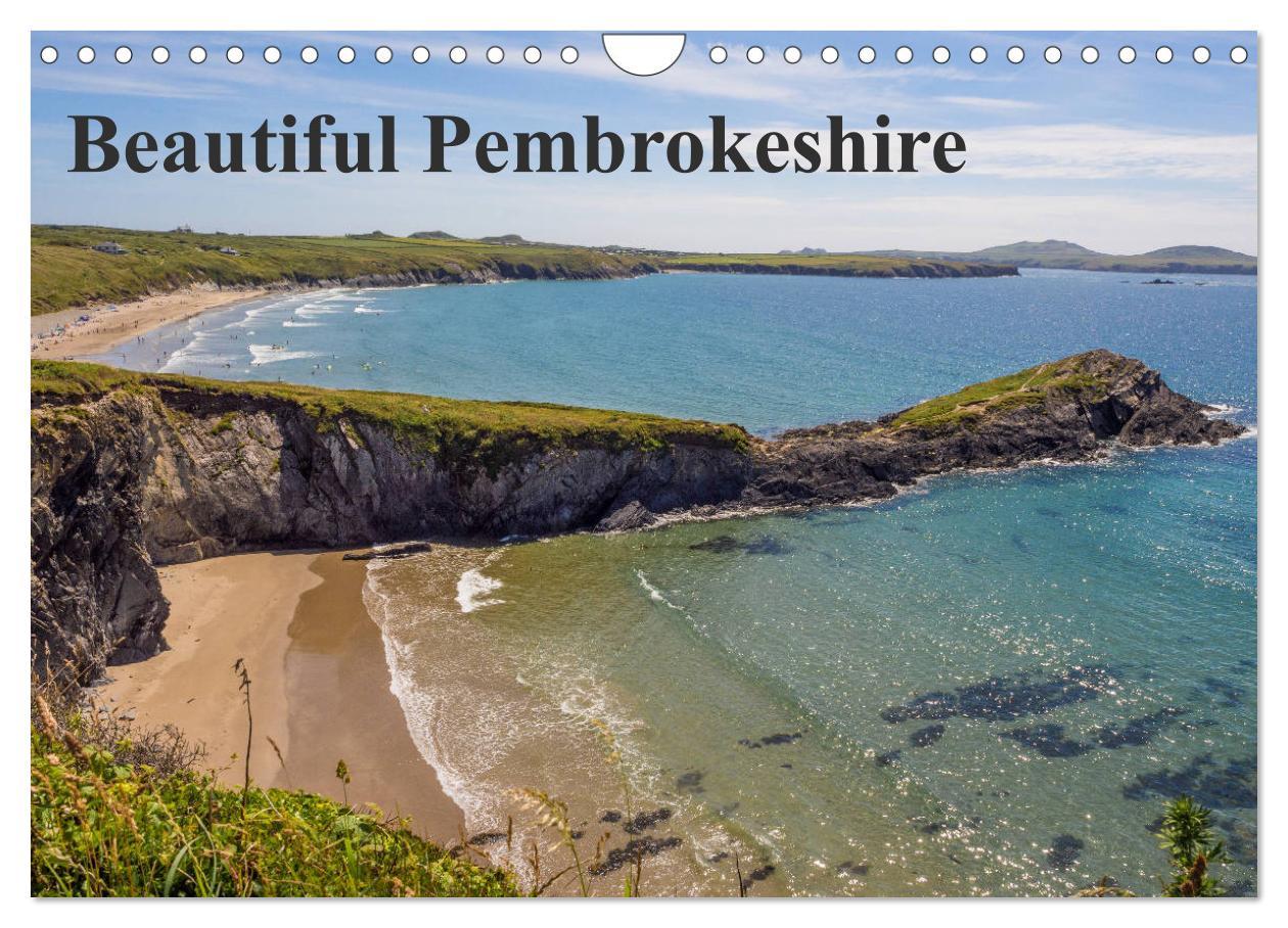 Beautiful Pembrokeshire (Wall Calendar 2024 DIN A4 landscape) CALVENDO 12 Month Wall Calendar