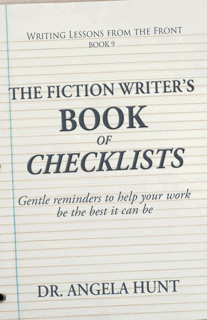 The Fiction Writer's Book of Checklists