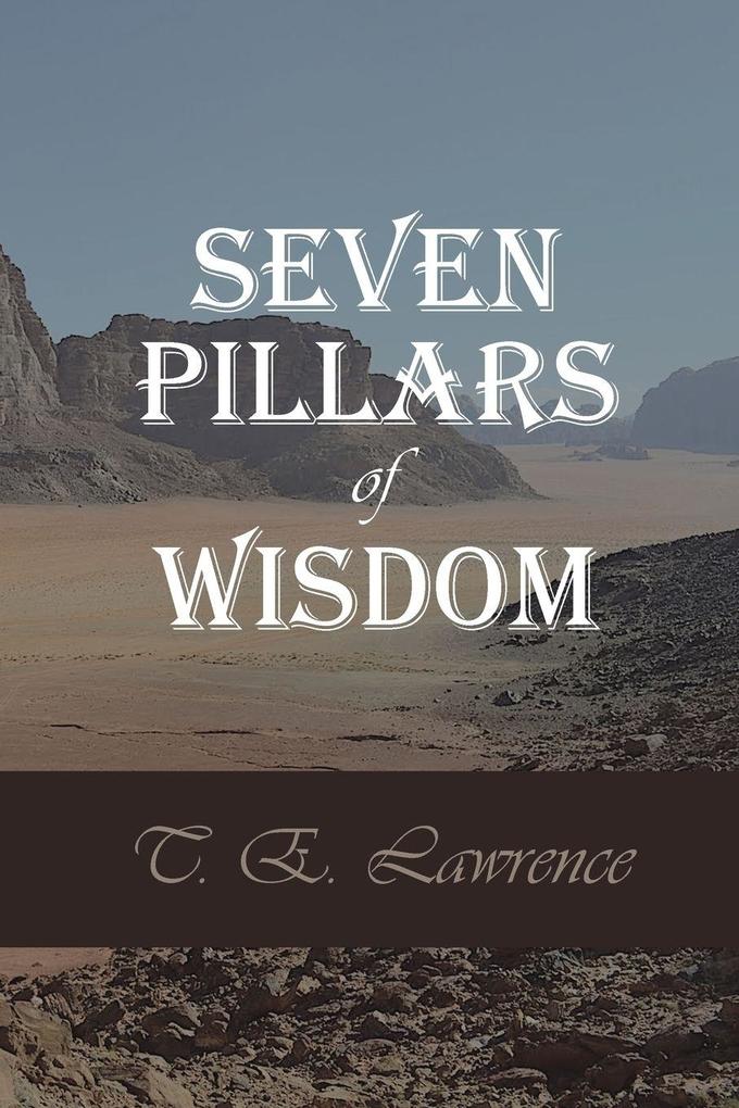 Seven Pillars of Wisdom
