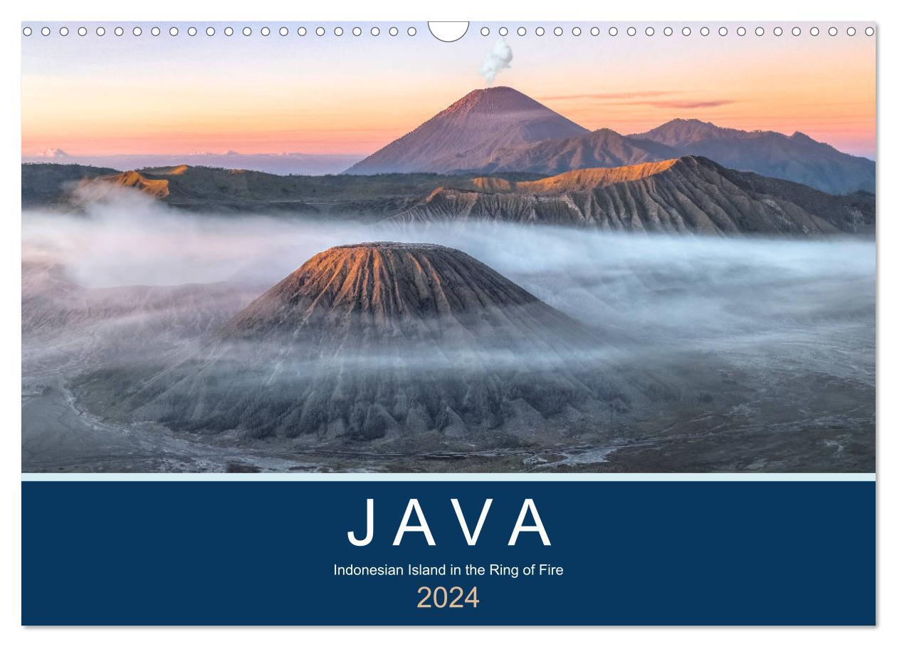 Java Indonesian Island in the Ring of Fire (Wall Calendar 2024 DIN A3 landscape) CALVENDO 12 Month Wall Calendar