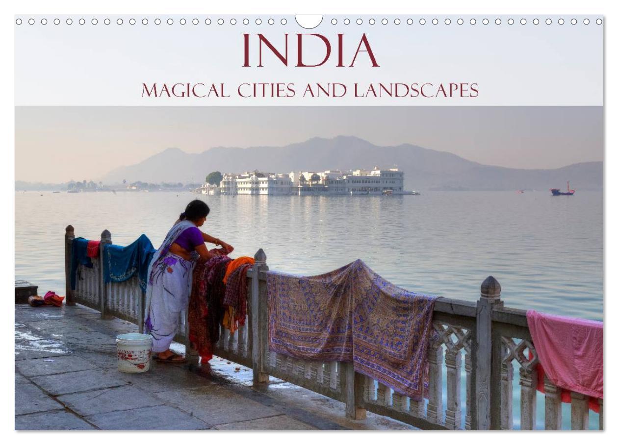India - Magical Cities and Landscapes (Wall Calendar 2024 DIN A3 landscape) CALVENDO 12 Month Wall Calendar