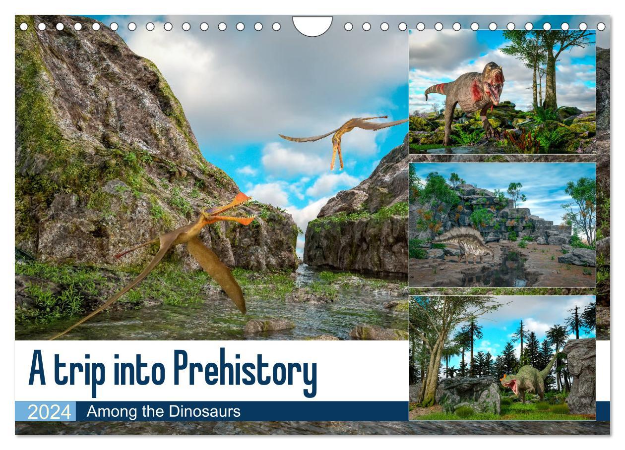 A trip into Prehistory - Among the Dinosaurs (Wall Calendar 2024 DIN A4 landscape) CALVENDO 12 Month Wall Calendar