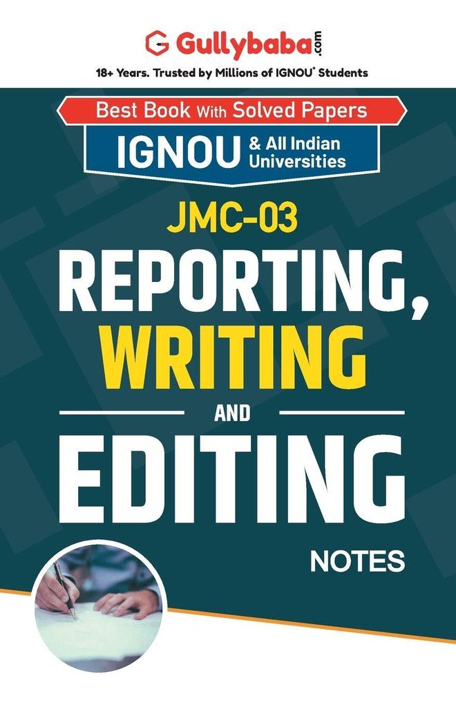 JMC-03 Reporting Writing and Editing