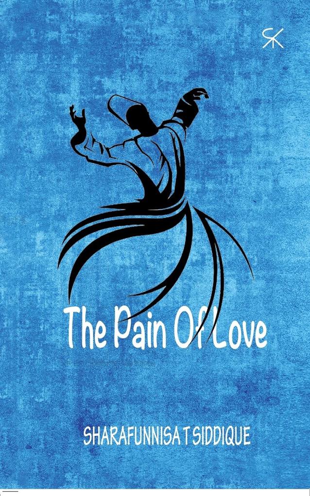 The Pain Of Love