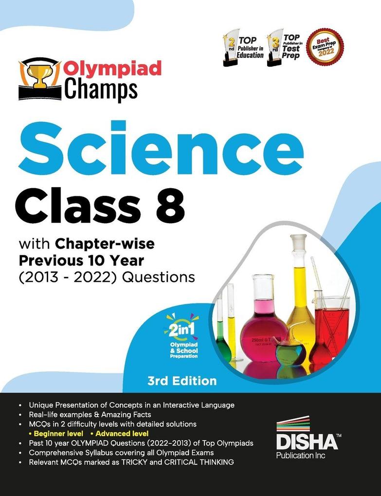 Olympiad Champs Science Class 8 with Chapter-wise Previous 10 Year (2013 - 2022) Questions 5th Edition | Complete Prep Guide with Theory PYQs Past & Practice Exercise |