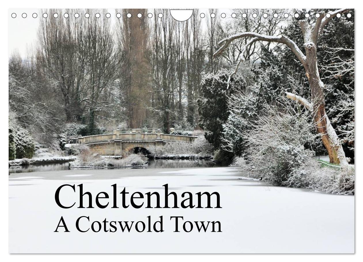 Cheltenham A Cotswold Town (Wall Calendar 2024 DIN A4 landscape) CALVENDO 12 Month Wall Calendar