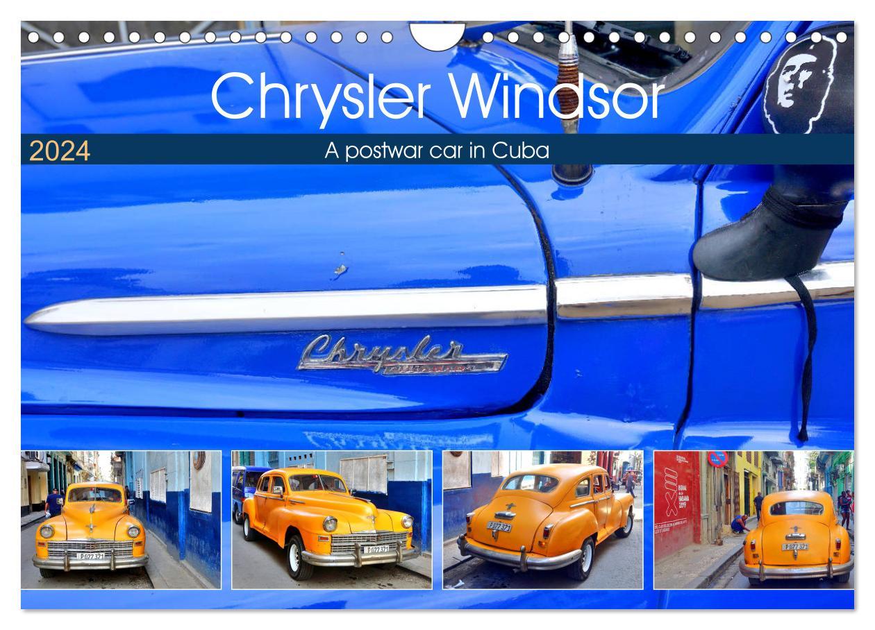 Chrysler Windsor - A postwar car in Cuba (Wall Calendar 2024 DIN A4 landscape) CALVENDO 12 Month Wall Calendar