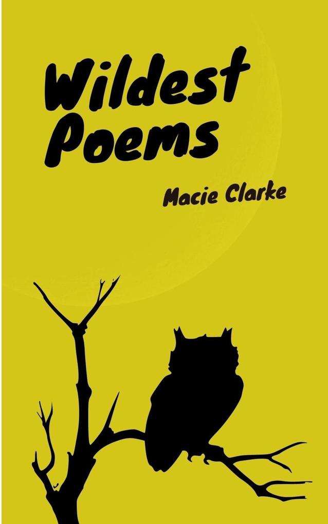 Wildest Poems