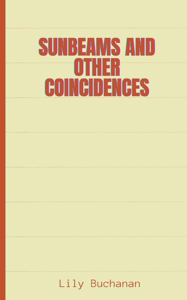 Sunbeams and other coincidences