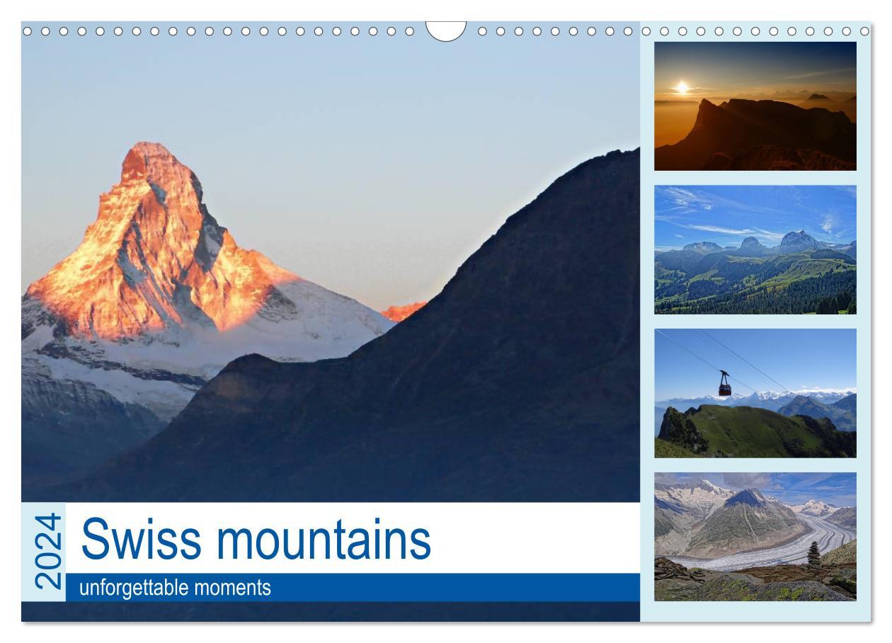 Swiss mountains unforgettable moments (Wall Calendar 2024 DIN A3 landscape) CALVENDO 12 Month Wall Calendar
