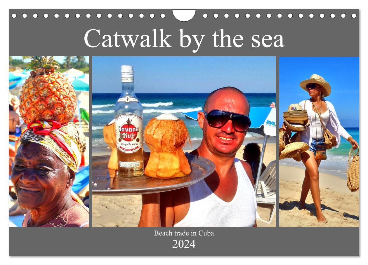 Catwalk by the sea - Beach trade in Cuba (Wall Calendar 2024 DIN A4 landscape) CALVENDO 12 Month Wall Calendar
