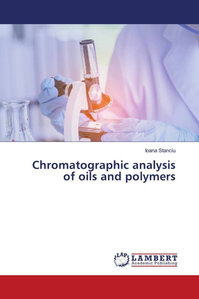 Chromatographic analysis of oils and polymers