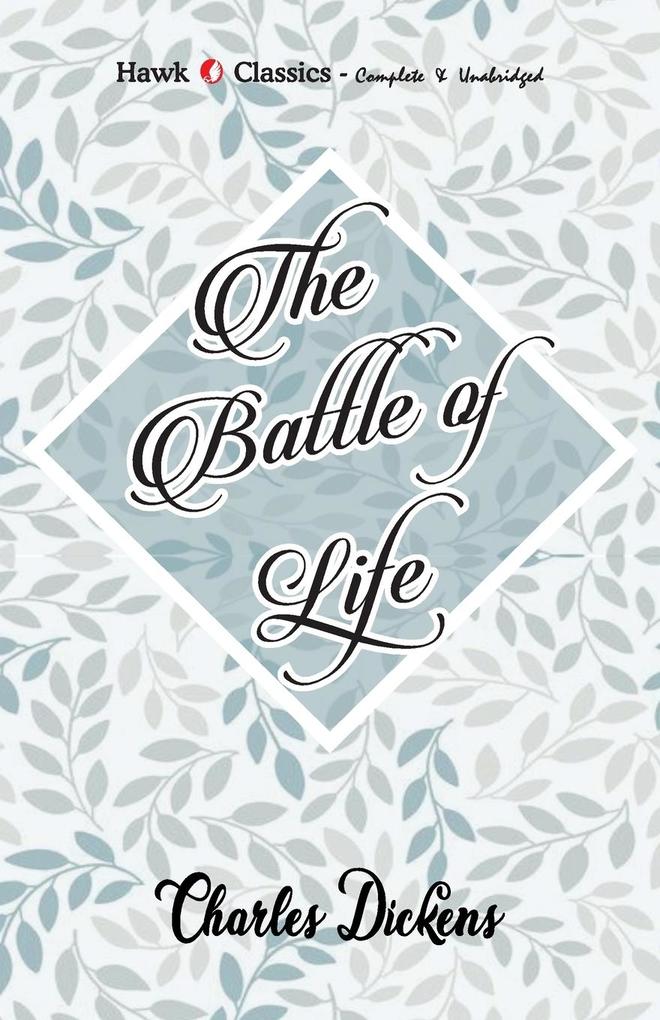 The Battle of Life