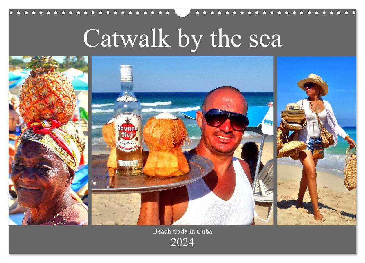 Catwalk by the sea - Beach trade in Cuba (Wall Calendar 2024 DIN A3 landscape) CALVENDO 12 Month Wall Calendar