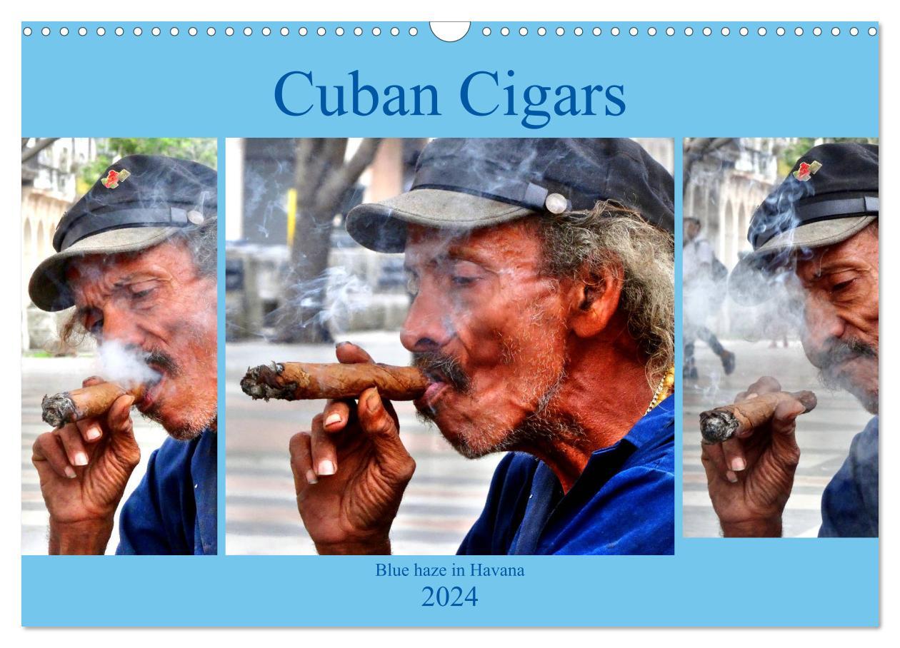 Cuban Cigars - Blue haze in Havana (Wall Calendar 2024 DIN A3 landscape) CALVENDO 12 Month Wall Calendar